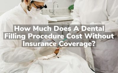 How much does a dental filling procedure cost without insurance coverage?